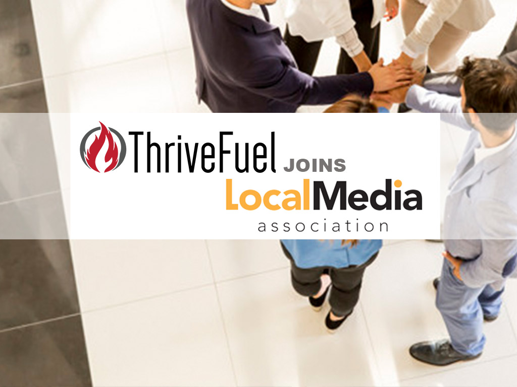 ThriveFuel Joins Local Media Association