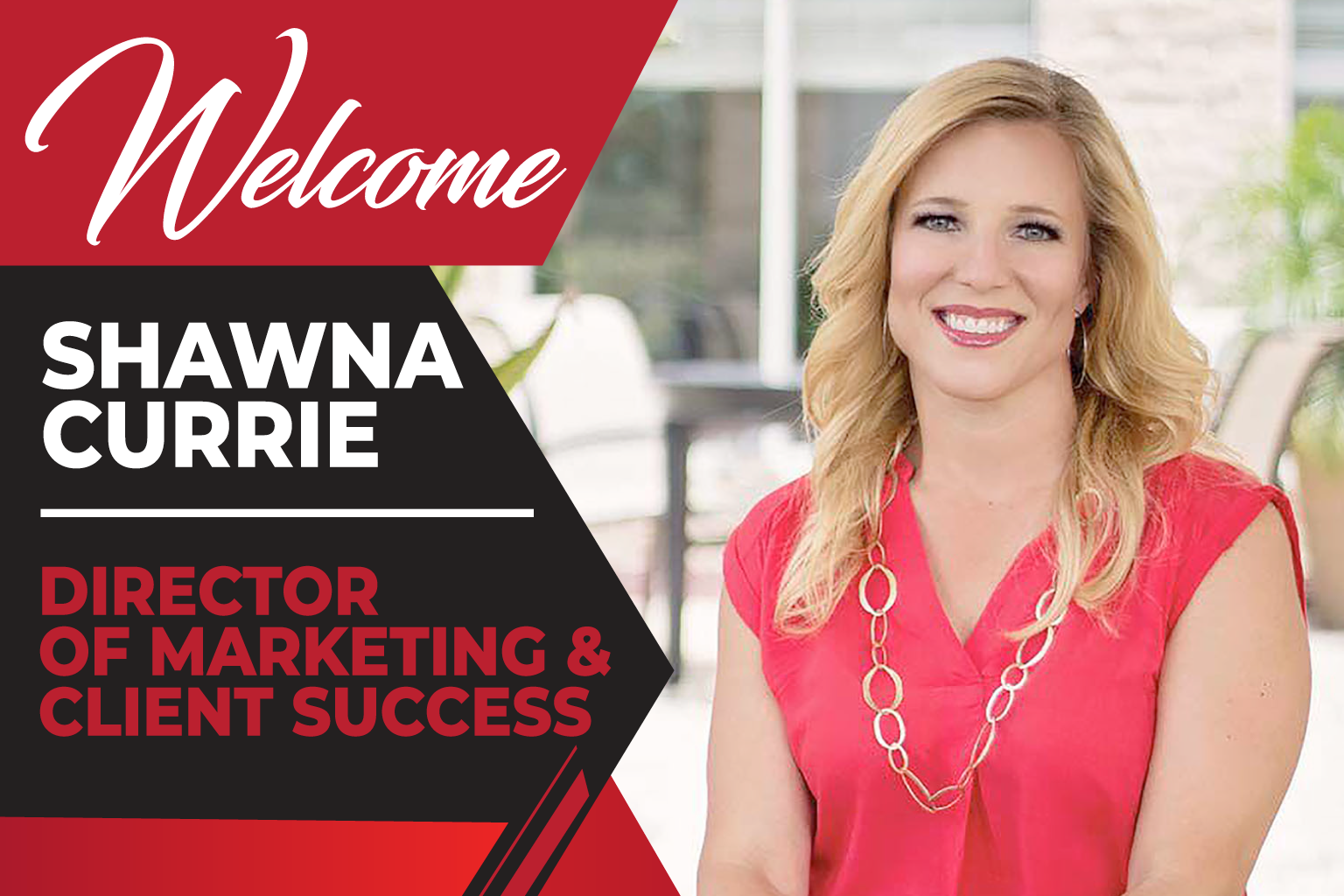 Shawna Currie joins the team as the Director of Marketing and Client Success!