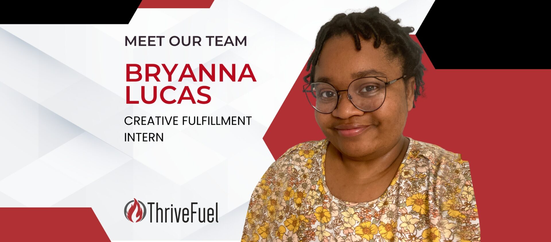 Introducing Bryanna Lucas, ThriveFuel’s New Creative Fulfillment Intern!