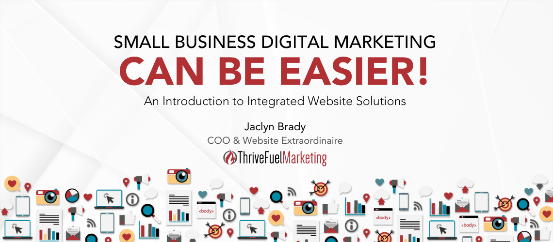 Digital Marketing Can Be Easier! An Introduction to Integrated Website Solutions