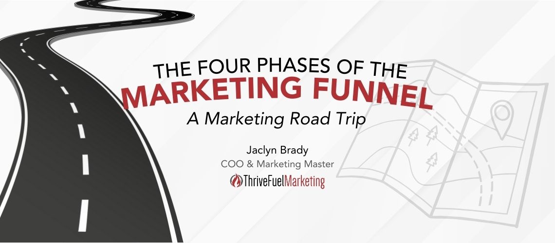 The Four Phases of the Marketing Funnel: A Marketing Road Trip