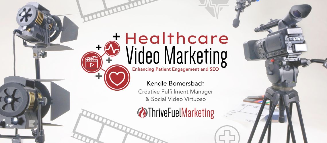Healthcare Video Marketing Enhancing Patient Engagement and SEO
