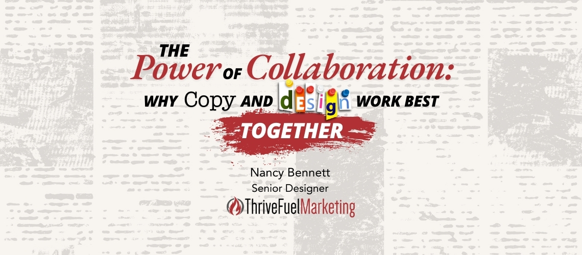 The Power of Collaboration: Why Copy and Design Work Best Together